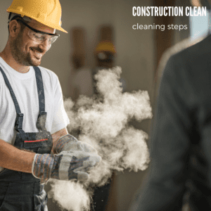 Construction clean